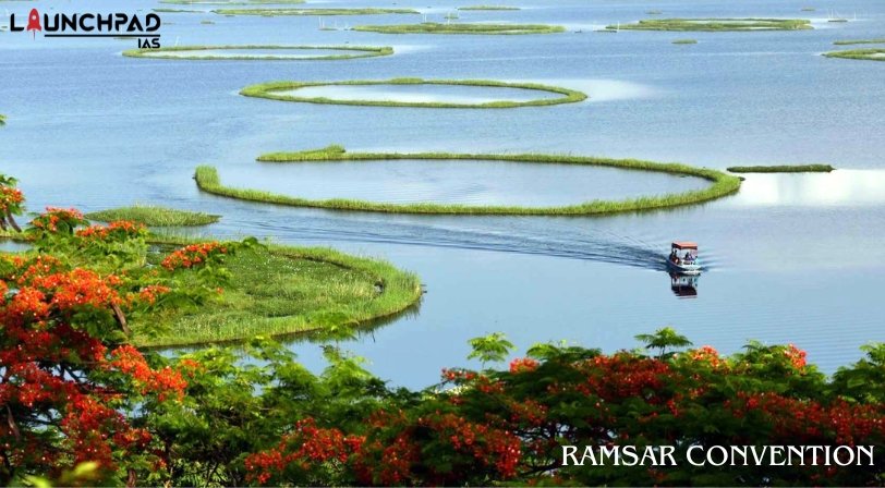Ramsar Convention and Ramsar Sites in India