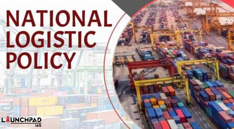 National Logistics Policy