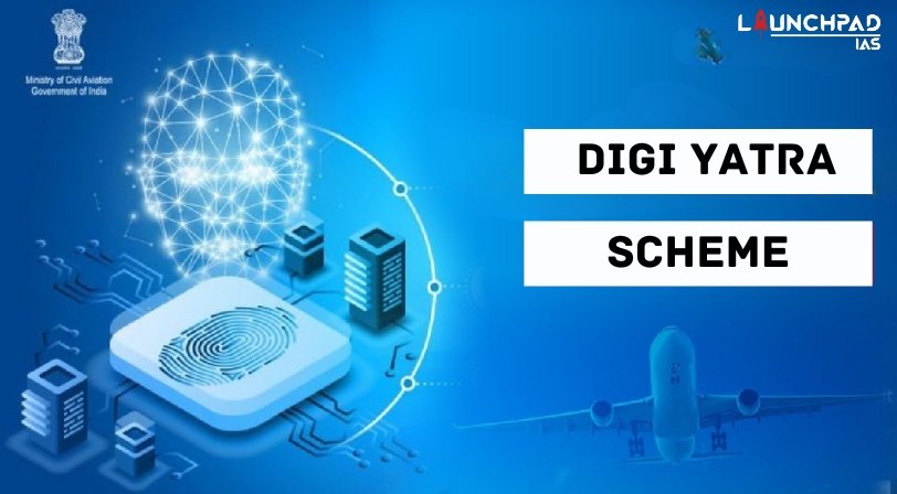 Digi Yatra Scheme