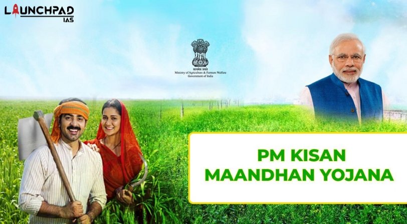 PM Kisan Maandhan Yojana