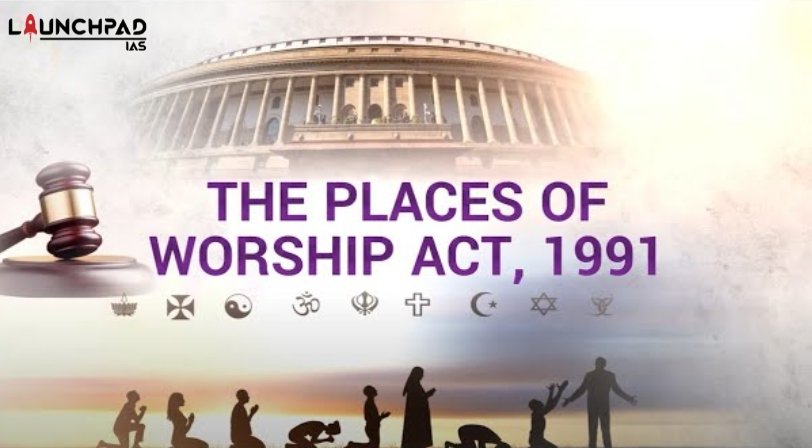 The Places of Worship Act 1991