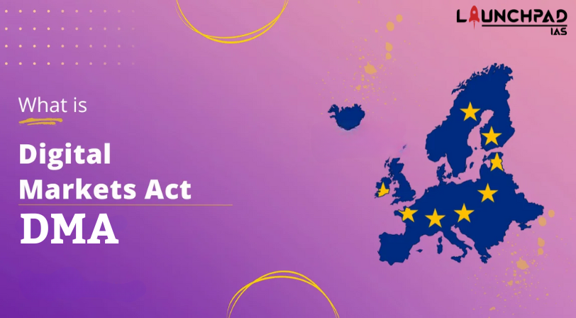 Digital Markets Act (DMA)