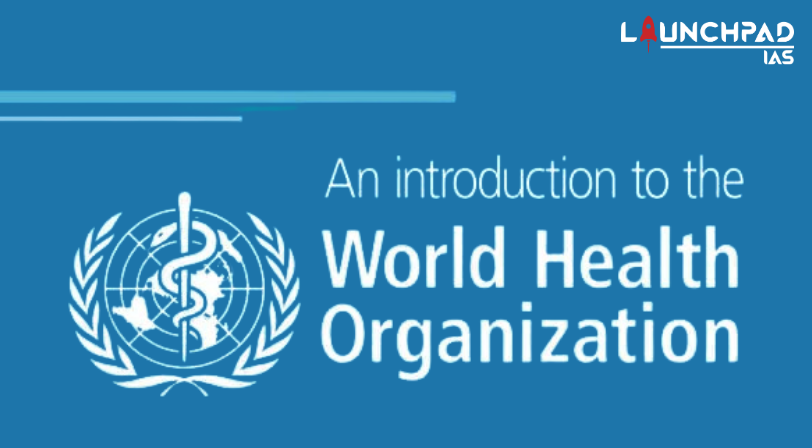 World Health Organisation (WHO)