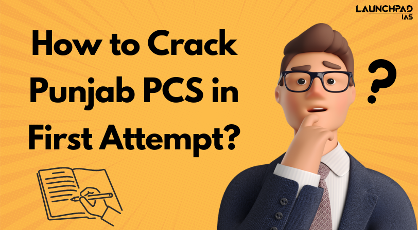 Crack Punjab PCS in First Attempt