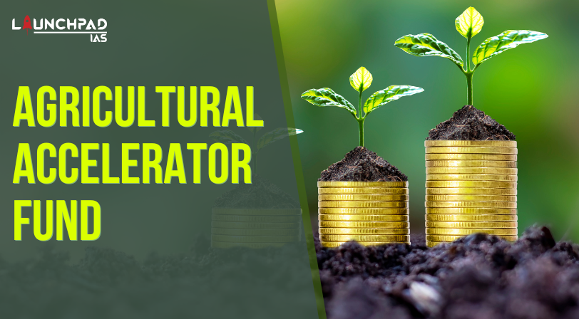 Agriculture Accelerator Fund