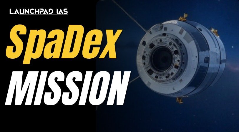SpaDeX Mission