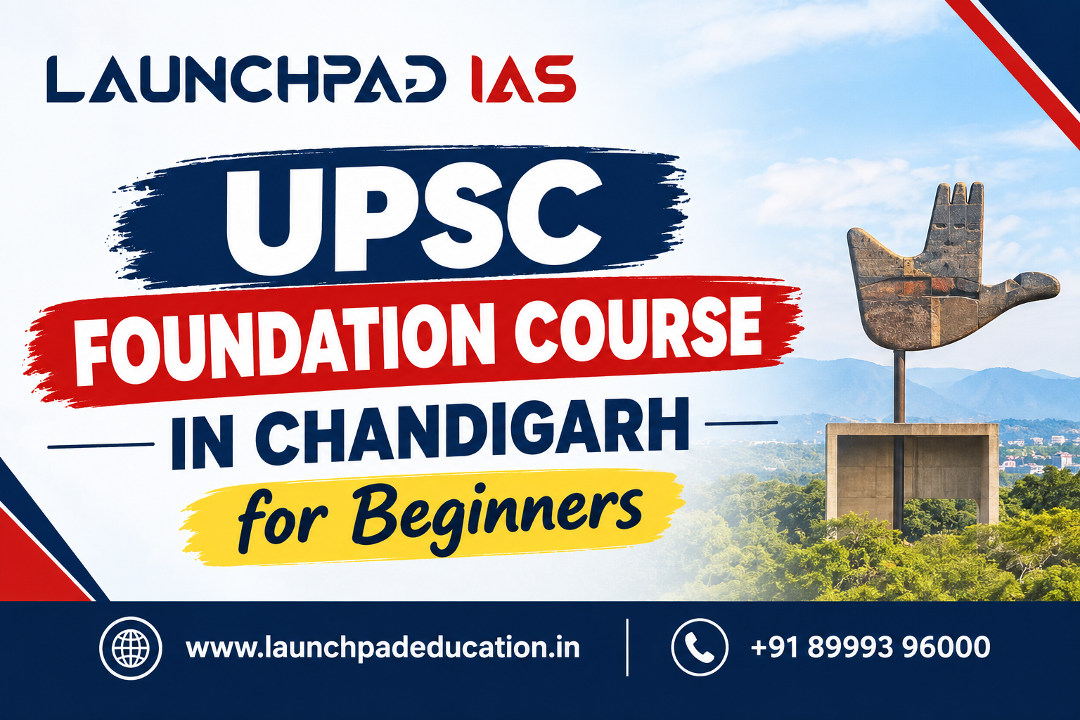 UPSC Foundation Course in Chandigarh for Beginners